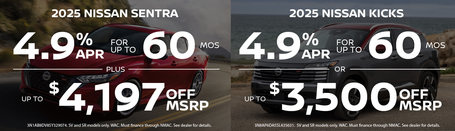 Sentra and Kicks offers